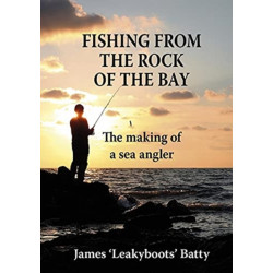Fishing from the Rock of the Bay: The Making of an Angler