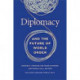Diplomacy and the Future of World Order