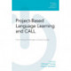 Project-Based Language Learning and CALL: From Virtual Exchange to Social Justice