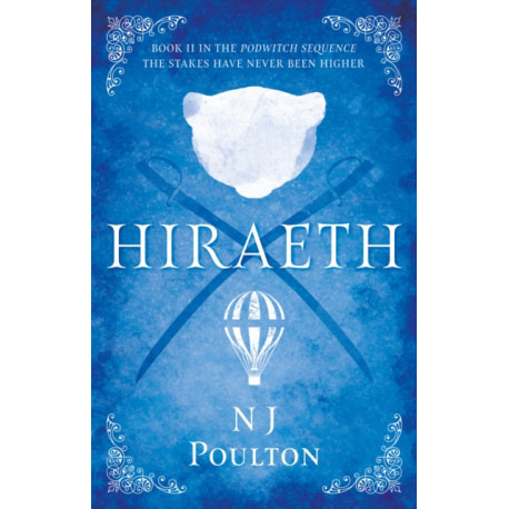 Hiraeth: Book II in the Podwitch Sequence