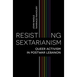 Resisting Sectarianism: Queer Activism in Postwar Lebanon
