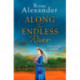 Along the Endless River: A compelling and heartbreaking historical novel
