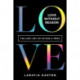 Love Without Reason: The Lost Art of Giving a F*ck