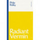 Radiant Vermin