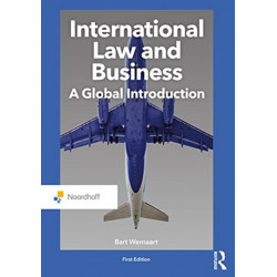 International Law and Business: A Global Introduction