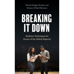 Breaking It Down: Audition Techniques for Actors of the Global Majority