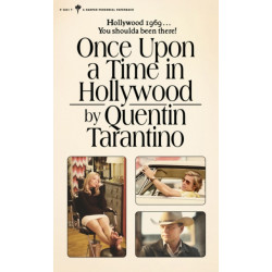 Once Upon a Time in Hollywood: A Novel