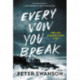 Every Vow You Break: A Novel