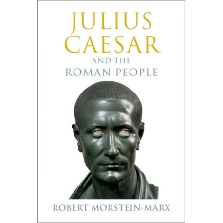 Julius Caesar and the Roman People