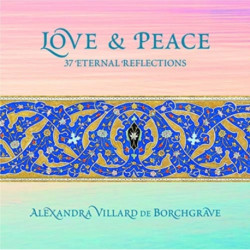 Love and Peace: 37 Eternal Reflections