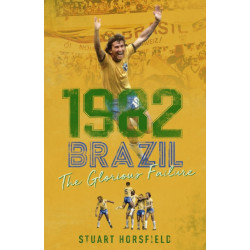 Brazil 82: The Day Football Died