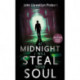 At Midnight I Will Steal Your Soul