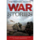 War Stories: 37 Epic Tales of Courage, Duty, and Valor