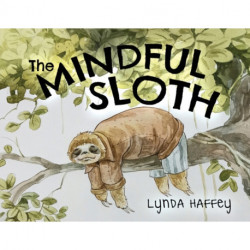 The Mindful Sloth