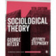 Sociological Theory - International Student Edition