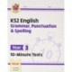KS2 Year 3 English 10-Minute Tests: Grammar, Punctuation & Spelling