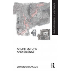Architecture and Silence