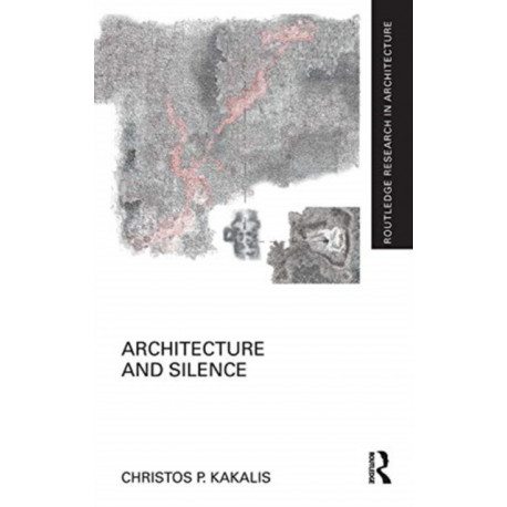 Architecture and Silence