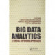 Big Data Analytics: A Social Network Approach