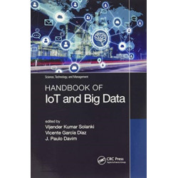 Handbook of IoT and Big Data