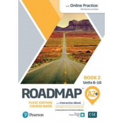 Roadmap A2+ Flexi Edition Course Book 2 with eBook and Online Practice Access