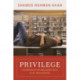 Privilege: The Making of an Adolescent Elite at St. Paul's School