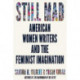 Still Mad: American Women Writers and the Feminist Imagination