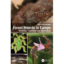 Forest Insects in Europe: Diversity, Functions and Importance