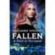 Fallen: Enter an addictive world of sizzlingly hot paranormal romance . . .