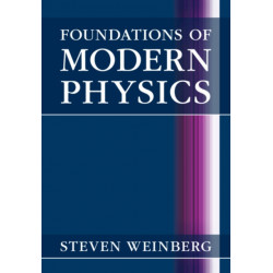 Foundations of Modern Physics