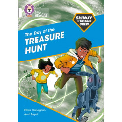 Shinoy and the Chaos Crew: The Day of the Treasure Hunt: Band 10/White