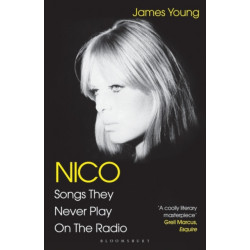 Nico, Songs They Never Play on the Radio