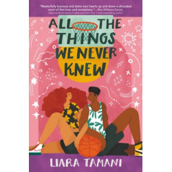 All the Things We Never Knew