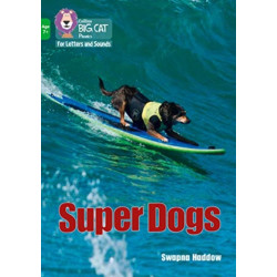 Super Dogs: Band 05/Green