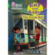 Kay and Aiden – The Tram Bell: Band 05/Green