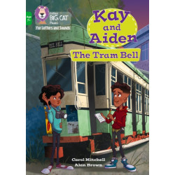 Kay and Aiden – The Tram Bell: Band 05/Green