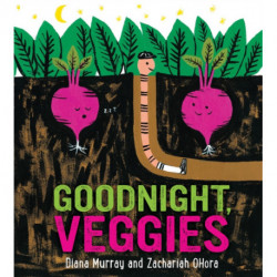 Goodnight, Veggies