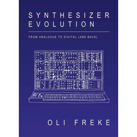 Synthesizer Evolution: From Analogue to Digital and Back