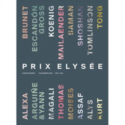 Prix Elysee: The Nominees' Book 2020-2022