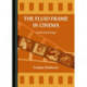The Fluid Frame in Cinema: Collected Essays