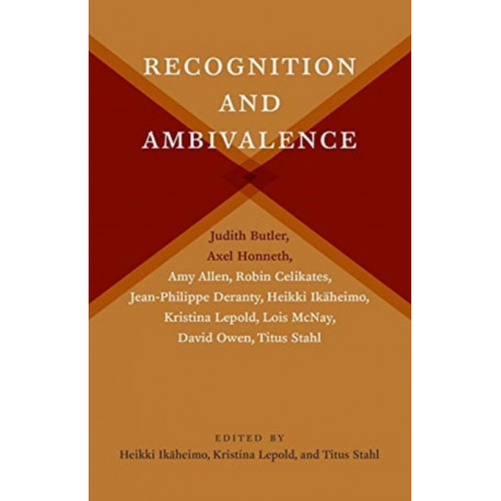 Recognition and Ambivalence