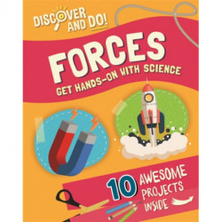 Discover and Do: Forces