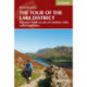 Walking the Tour of the Lake District: A nine-day circuit of Cumbria's fells, valleys and lakes