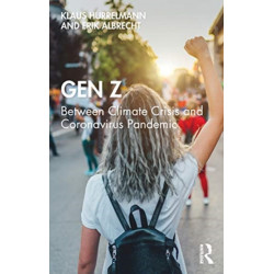 Gen Z: Between Climate Crisis and Coronavirus Pandemic