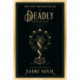 A Deadly Education: A Novel