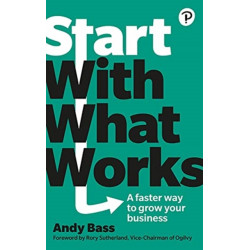 Start with What Works