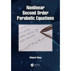 Nonlinear Second Order Parabolic Equations