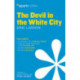 The Devil in the White City by Erik Larson