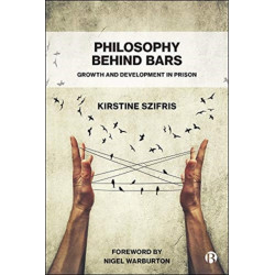 Philosophy Behind Bars: Growth and Development in Prison