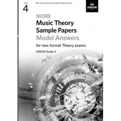 More Music Theory Sample Papers Model Answers, ABRSM Grade 4